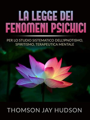 cover image of La Legge dei Fenomeni Psichici (Tradotto)